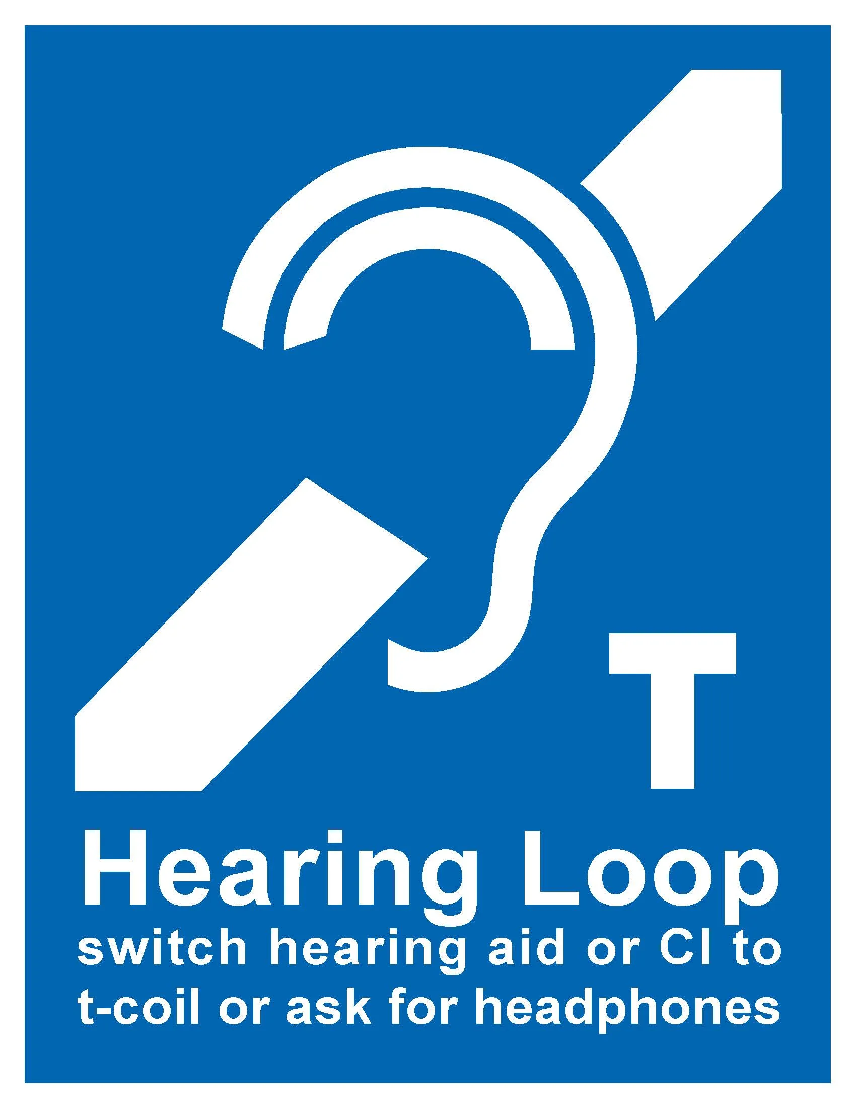 International hearing loop symbol — blue sign with ear icon and letter T