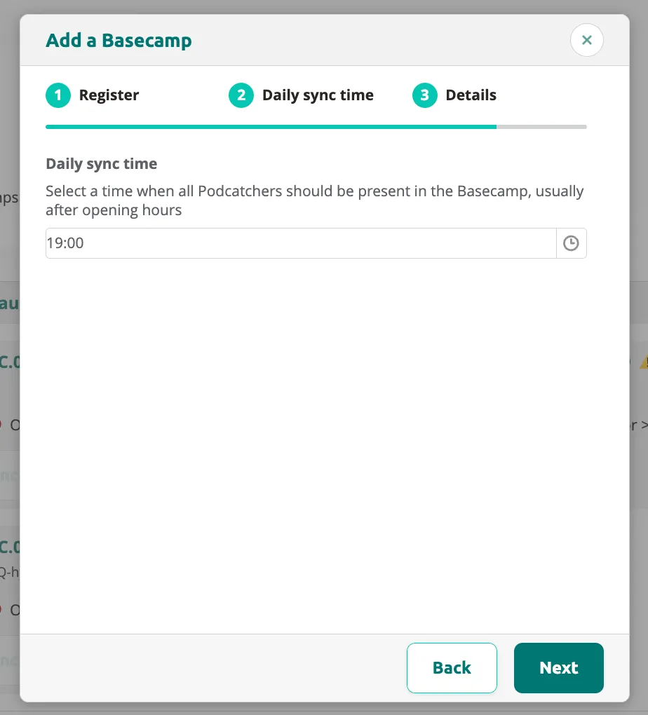 Add a Basecamp — step 2: set the daily sync time (when Podcatchers should be in the Basecamp).