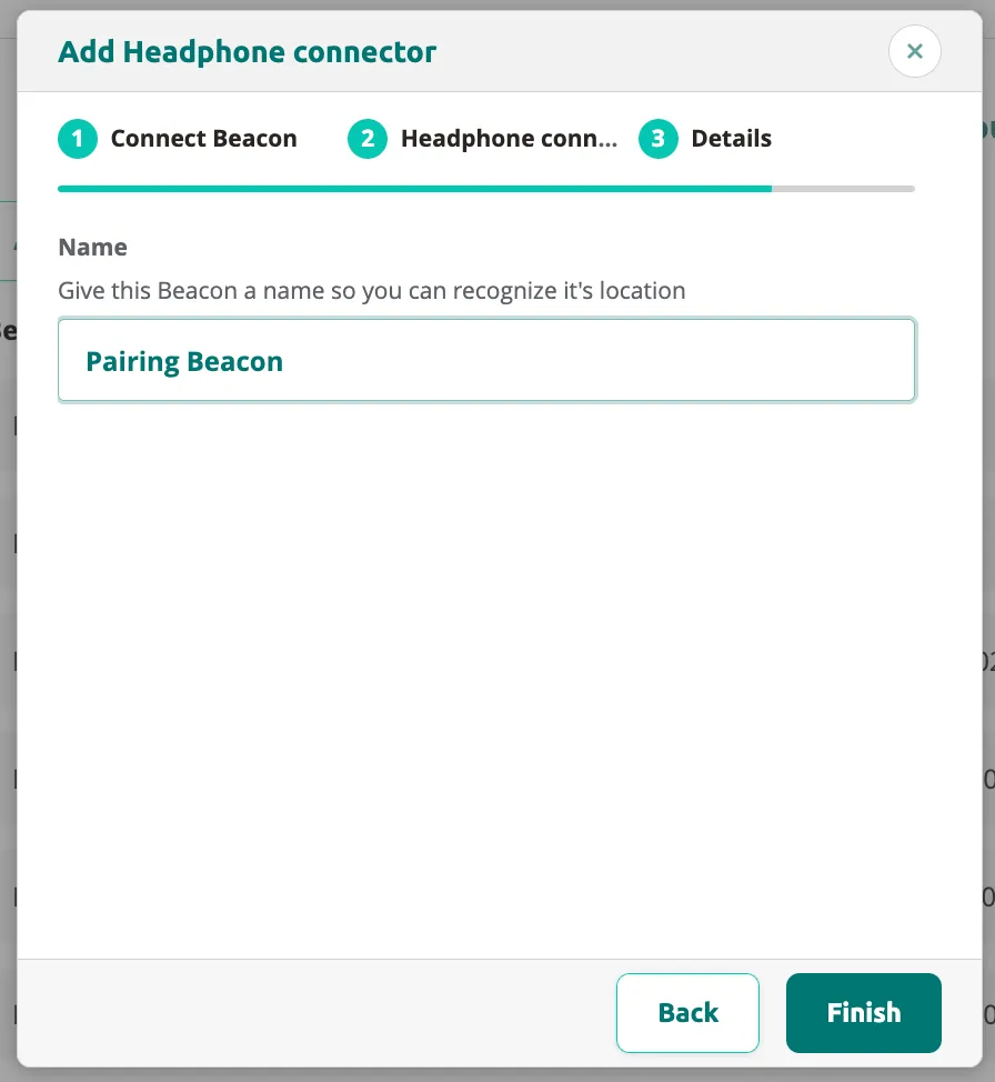 Add Headphone connector step 3 with name field filled in as "Pairing Beacon".