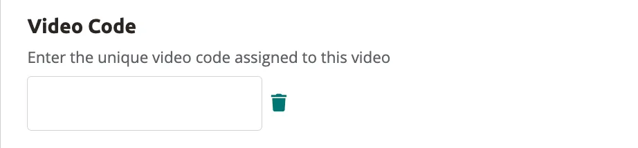 The Video Code field (empty) with help text: "Enter the unique video code assigned to this video."
